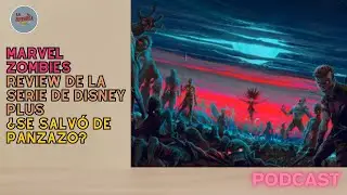 Marvel Zombies en Disney Plus: review, an&aacute;lisis y sorpresas de la nueva serie animada