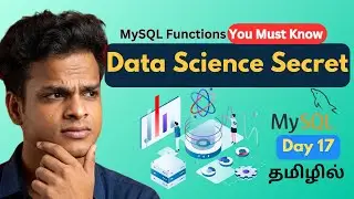 Without These MySQL Functions ❌ You&rsquo;re Not a Data Analyst (Tamil) DAY 17