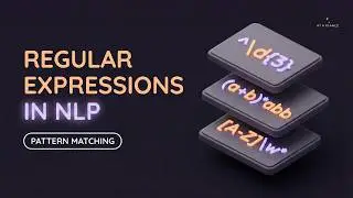 Regular Expressions (RE) in NLP Explained | Operators, Examples & Applications | NLP Playlist #nlp