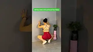 One Wall, One Move: Do 100 Reps Daily to Fix Hip Dips and Shape a Round, Perky Peach Booty