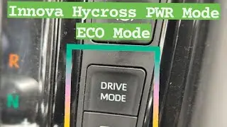 New Innova Hycross Driving Modes| How to use Drive Modes in New Innova Hycross Hybrid| PWR ECO Mode