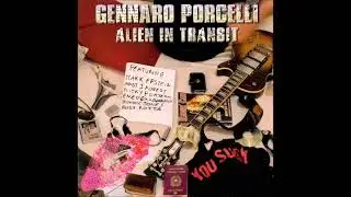 RUDY ROTTA w/ GENNARO PORCELLI - Alien In Transit (2013)