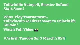 Tallwinlife Refund Start Soon! Big News For Users.WinsPlay Tournament Start #tallwinlife #unlocklife