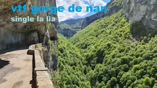 vtt gorge de nan single le lia