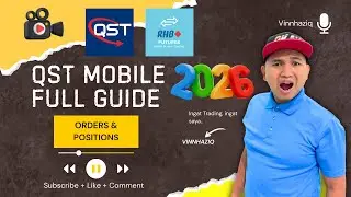 QST Mobile Futures Tutorial &ndash; Jangan Silap Urus Orders & Positions