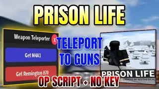 *NEW* Prison Life Script ( TELEPORT TO GUNS ) 2026