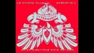Le Knight Club - Hysteria II (Dirty Distrikt's 2012 Re-Edit)