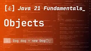 14. Objects in Java 21