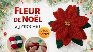 Comment faire une fleur de Noël poinsettia au crochet, tuto en pas à pas