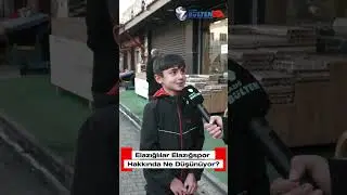 Elazığlılar Elazığspor Hakkında Ne Düşünüyor?