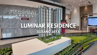 Luminar Residence @ Federal Avenue Subang Jaya