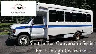 Shuttle Bus to Van Life RV Toy Hauler (Episode 1 Design Overview)