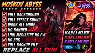 Script Skin Moskov Abyss Doom Incarnate No Password | Full Effect Voice | Patch Terbaru