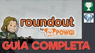 ROUNDOUT BY POWGI - Complete Guide [PLATINUM / 1000G]
