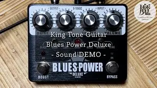 King Tone Guitar Blues Power Deluxe - DEMO