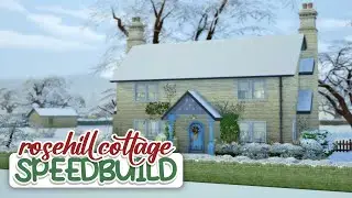 Rosehill Cottage from 'The Holiday' | Sims 4 Speedbuild