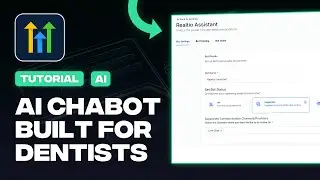How To Make An AI Chatbot For Dentists (Full Guide)