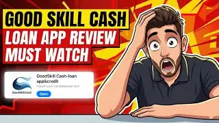 GoodSkill Cash Loan App Real or Fake? 😡 iPhone Wale Bach Ke Rehna! | iOS Loan App Scam 