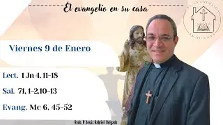 El Evangelio en su Casa. “Ánimo, soy yo, no tengan miedo”