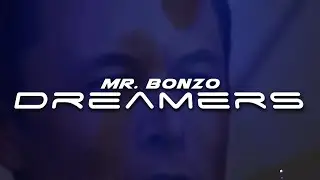 Mr. Bonzo - Dreamers