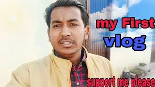 My First vlog 🥹#vlog video #daily vlogging video #upload 