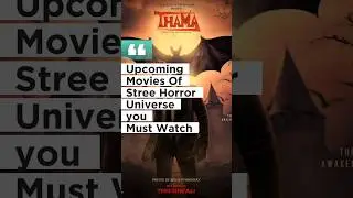 How to Watch the Stree Universe in Order | Maddock Horror-Comedy Series #stree2 #stree3 #thamamovie