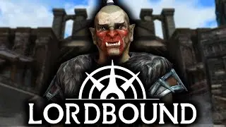 Новые приключения орков &mdash; Lordbound (бета), часть 3 | Моды для Skyrim