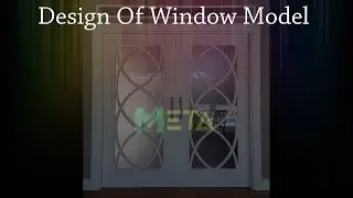 Design Of Window Model And Its Implementation In CNC