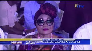 Family Holds Special Thanksgiving Service And Tribute For Late Capt. Well Hosa Okunbo