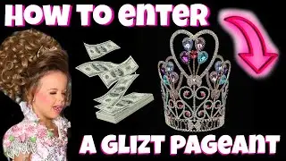 2 UPCOMING PAGEANTS 👑 BEGINNER INFO /HOW TO ENTER A GLITZ PAGEANT