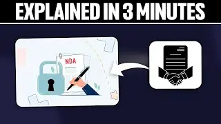 Non Disclosure Agreement NDA Explained in 3 Minutes 2025!