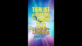 ✅ TIERLIST SUPPORT Parche 3.2b Lol Wild Rift #Shorts