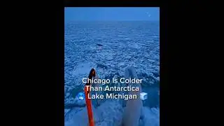 Chicago is Colder than Antarctica Frozen Lake Michigan #lakemichigan #frozenlake #shorts #Chicago