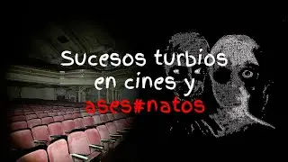 1 hora de relatos de turbios en cines y 