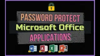 How to PASSWORD PROTECT MS Office Documents |Prevent people from Stealing your Word, Excel, PPT Docs