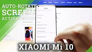 How to Enable Auto Rotate in Xiaomi Mi 10 – Screen Auto-Rotation