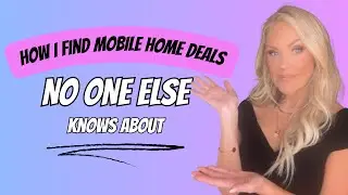 How I get off market mobile home deals in trailer parks to fix and flip