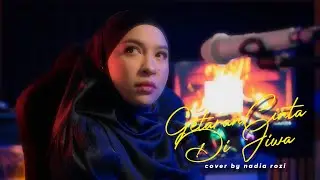 GETARAN CINTA DI JIWA - Cover by Nadia Rozi