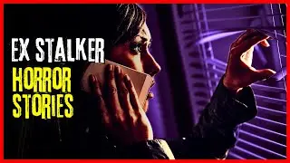 Stalked by My Ex: A Terrifying Scary Story of Obsession and Revenge (Horror Story)