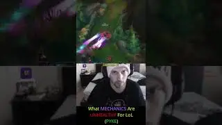Riot August - What MECHANICS Are UNHEALTHY For LoL (PYKE)