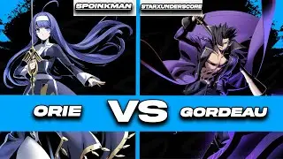 [UNI 2] Orie vs Gordeau (Spoinkman vs StarXunderscore) [Under Night In Birth 2] Tournament Aegis