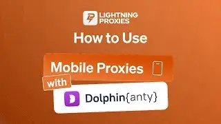How to Use Mobile Proxies with Dolphin{anty}