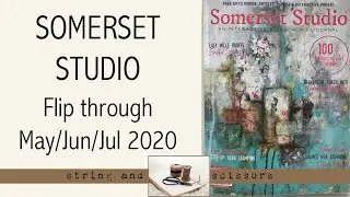 SOMERSET STUDIO MAGAZINE : Flip through May/Jun/Jul 2020 edition