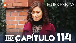 Huérfanas - Capítulo 114