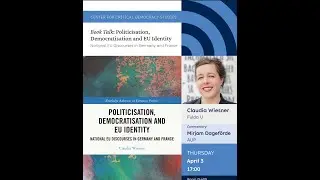 Politicisation, Democratisation and EU Identity: National EU DIscourses in Germany and France
