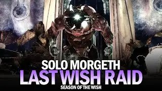 Solo Morgeth, the Spirekeeper - Last Wish Raid [Destiny 2]