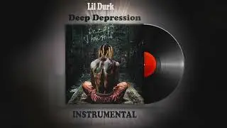 Lil Durk  - Deep Depression ( INSTRUMENTAL ) #deepthoughts