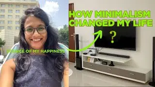 How MINIMALISM changed my life? Source of My Happiness +  Benefits of Minimalist Living in Hindi