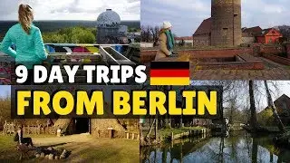 9 DAY TRIPS FROM BERLIN, GERMANY