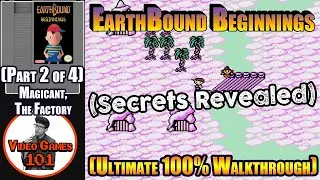 EarthBound Beginnings Walkthrough | Part 2 of 4 | Magicant, Merrysville, Factory | Video Games 101